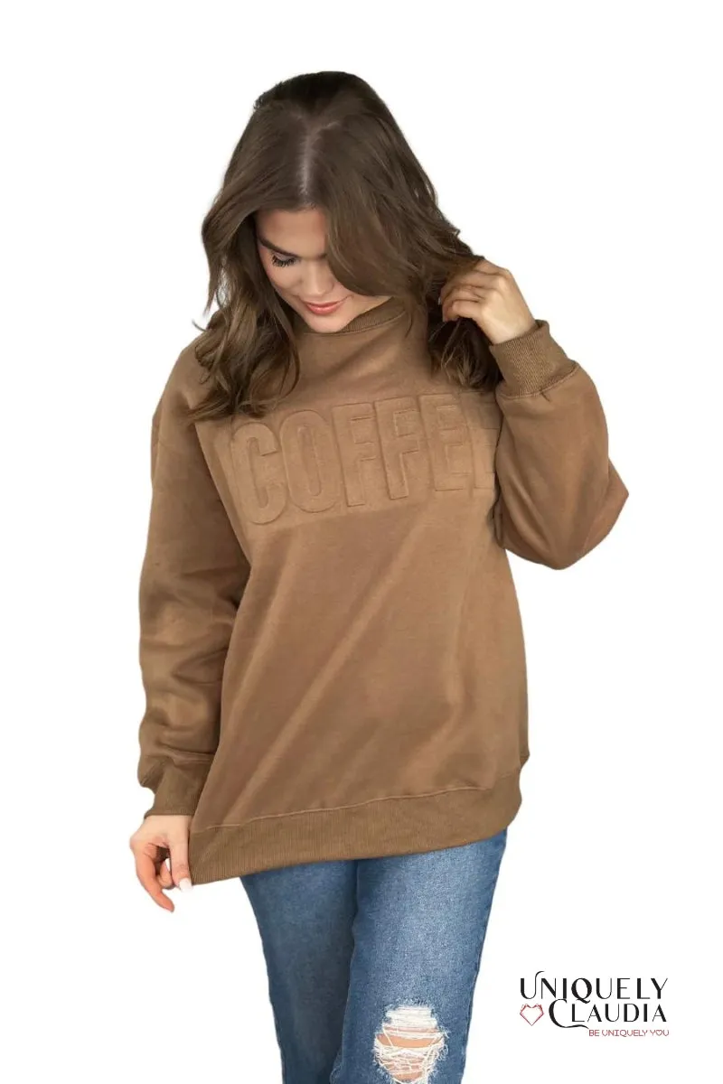 COFFEE Embossed Sweatshirt