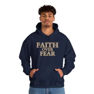 Faith Over Fear Unisex Heavy Blend™ Hooded Sweatshirt
